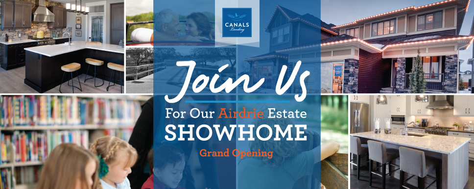 Canals Landing Show Home Grand Opening, Calgary Home Builder, Airdrie Home Builder